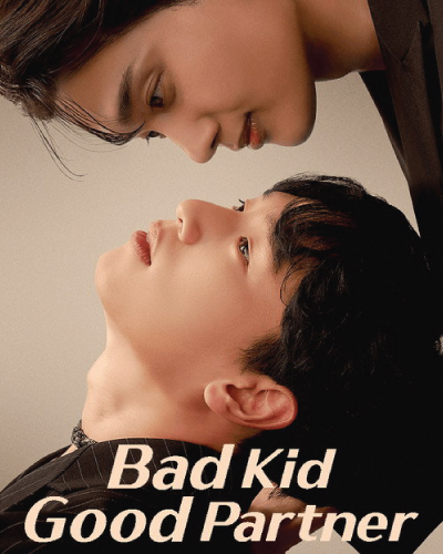Bad Kid Good Partner