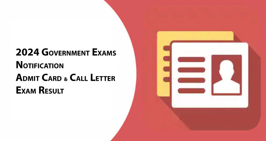 Admit Card of 2024 government exams
