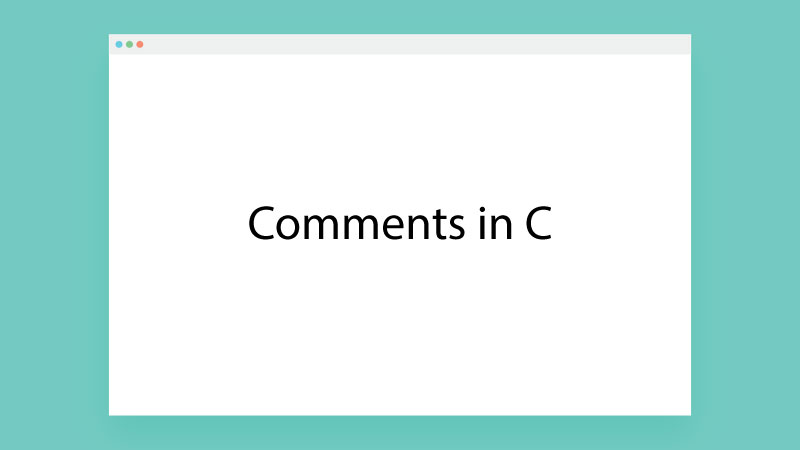 Comments in C