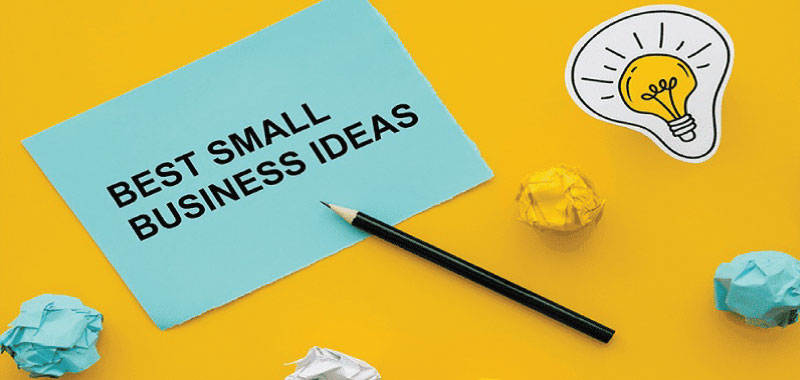 top best small business ideas